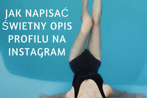 Opis profilu na Instagram